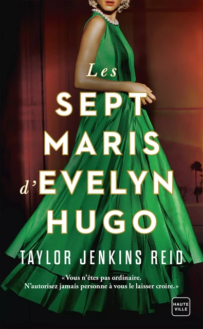 Les Sept Maris d'Evelyn Hugo - Taylor Jenkins Reid - Hauteville