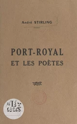 Port-Royal et les poètes