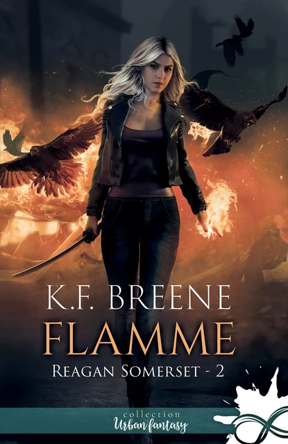 Flamme - K.F. Breene - Collection Infinity