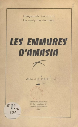 Les emmurés d'Amasia - Jean-Baptiste Philip - FeniXX réédition numérique