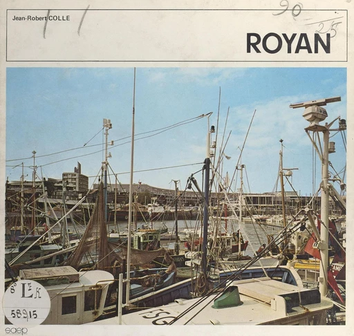 Royan (Charente-Maritime) - Robert Colle - FeniXX réédition numérique