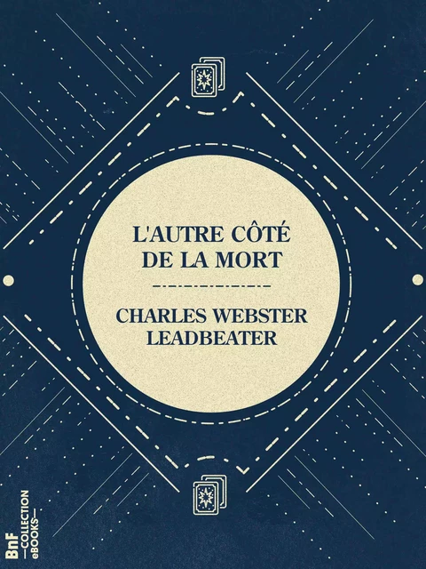 L'Autre côté de la mort - Charles Webster Leadbeater - BnF collection ebooks