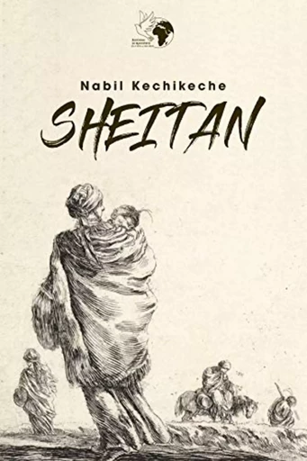 Sheitan - Nabil Kechikeche - Editions Le Manifeste