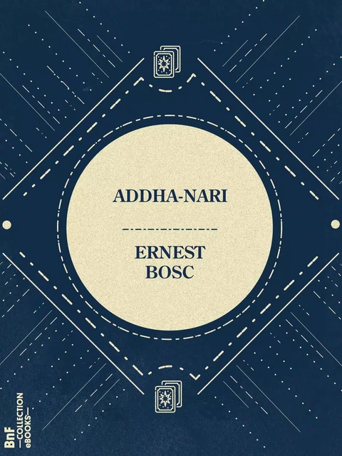 Addha-Nari - Ernest Bosc - BnF collection ebooks