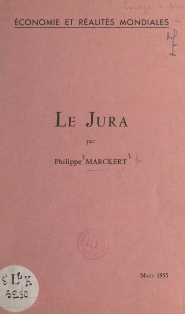 Le Jura - Philippe Marckert - FeniXX réédition numérique