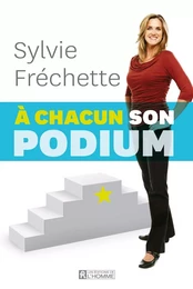 À chacun son podium