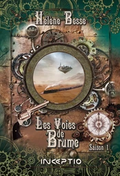 Les Voies de Brume - Intégrale Saison 1