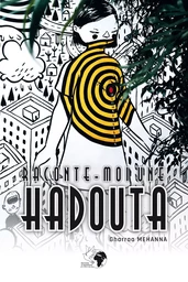 Raconte-moi une Hadouta - Contes Egyptiens