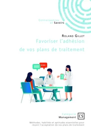 Favoriser l’adhésion de vos plans de traitement