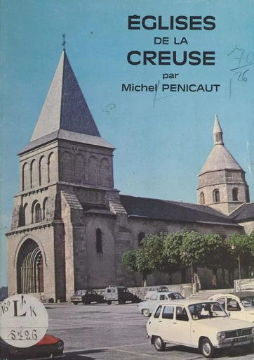 Églises de la Creuse - Michel Pénicaut - FeniXX réédition numérique