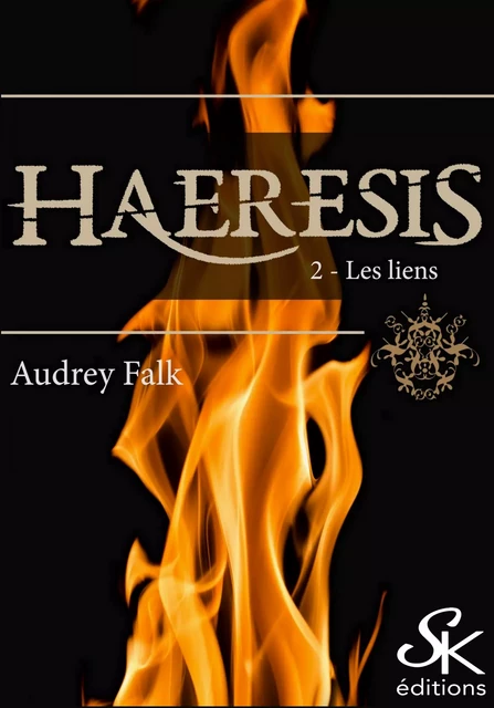 Haeresis 2 - Audrey Falk - Éditions Sharon Kena