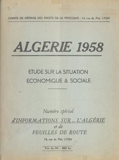 Algérie 1958 -  Comité de défense des droits de la personne, Paul Cuny - FeniXX rédition numérique