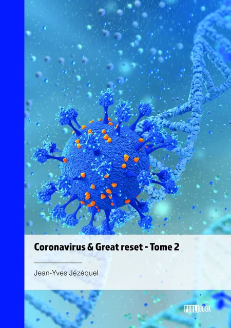 Coronavirus & Great reset - Jean-Yves Jézéquel - Publibook