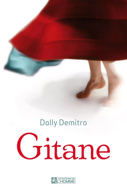 Gitane - Dolly Demitro - Les Éditions de l'Homme