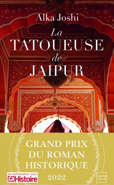 La Tatoueuse de Jaipur - Alka Joshi - Hauteville