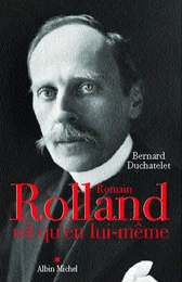 Romain Rolland tel qu'en lui-même