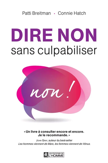 Dire non sans culpabiliser - Patti Breitman, Connie Hatch - Les Éditions de l'Homme