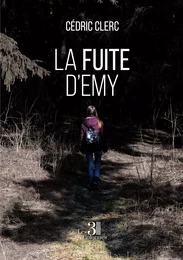 La fuite d’Emy