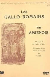 Les Gallo-Romains en Amiénois