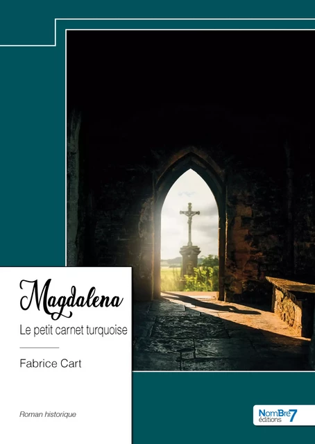 Magdalena - Fabrice Cart - Nombre7 Editions