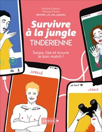 Survivre à la jungle tinderienne