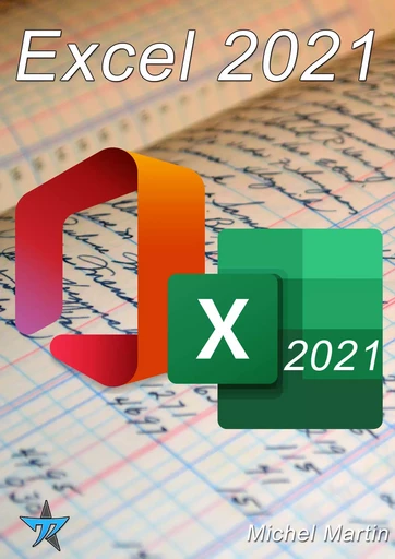 Excel 2021 - Michel MARTIN - Mediaforma