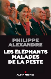 Les Eléphants malades de la peste