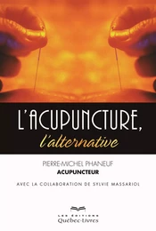 L'acupuncture, l'alternative