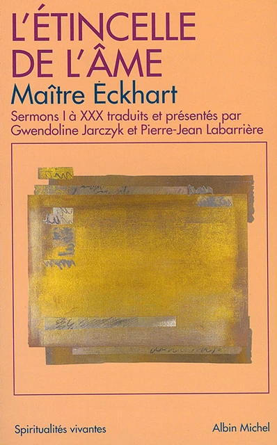 L'Étincelle de l'âme - Maître Eckhart - Albin Michel