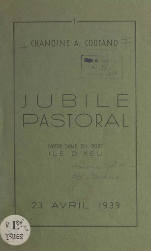 Jubilé pastoral - A. Coutand - FeniXX rédition numérique