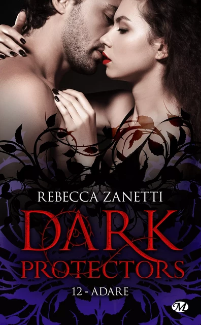 Dark Protectors, T12 : Adare - Rebecca Zanetti - Milady