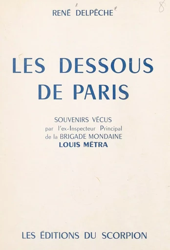 Les dessous de Paris - Louis Métra - FeniXX réédition numérique