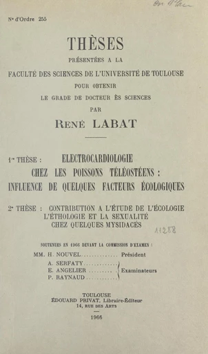 Électrocardiologie chez les poissons téléostéens : influence de quelques facteurs écologiques - René Labat - FeniXX réédition numérique