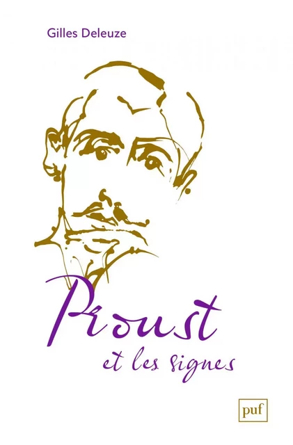 Proust et les signes - Gilles Deleuze - Humensis