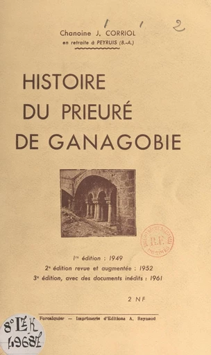 Histoire du prieuré de Ganagobie - Jules Corriol - FeniXX réédition numérique