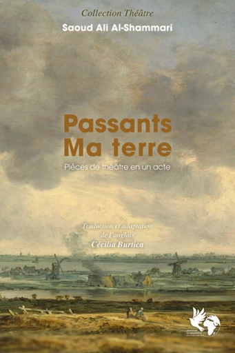 Passants & Ma Terre - Saoud Ali Al-Shammari - Editions Le Manifeste