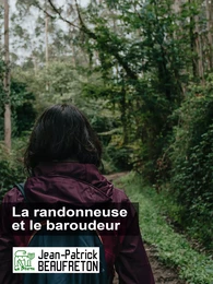 La randonneuse et le baroudeur