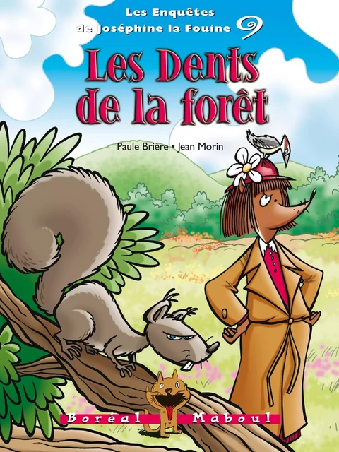 Les Dents de la forêt - Paule Brière - Editions du Boréal