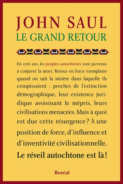 Le Grand Retour - John Saul - Editions du Boréal