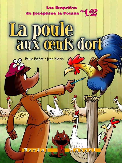 La poule aux œufs dort - Paule Brière - Editions du Boréal