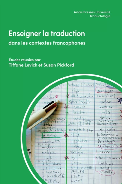 Enseigner la traduction dans les contextes francophones -  - Artois Presses Université