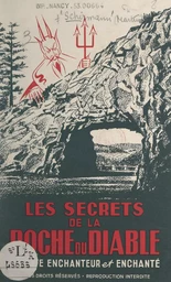 Les secrets de la Roche du Diable, altitude 990 mètres