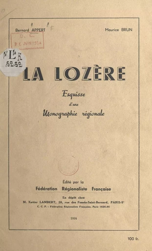 La Lozère - Bernard Appert, Maurice Brun - FeniXX réédition numérique