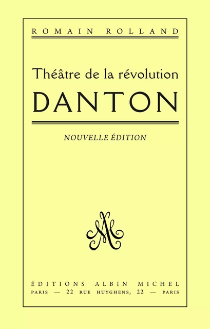 Le Théâtre de La Révolution - Romain Rolland - Albin Michel