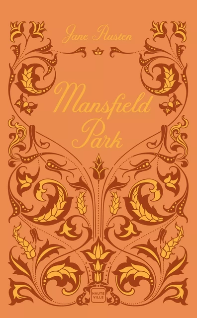 Mansfield Park - Jane Austen - Hauteville