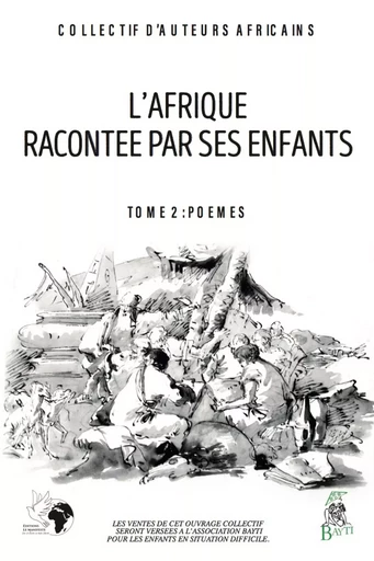 L'Afrique racontée par ses enfants - Collectifs d'Auteurs Africains : Côte-d'Ivoire - Mali - Bénin – Congo -Togo - Congo Algérie - Maroc - Sénégal - Niger - Editions Le Manifeste