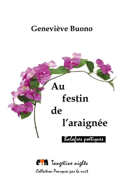 Au festin de l'araignée - Geneviève Buono - Editions Tangerine nights