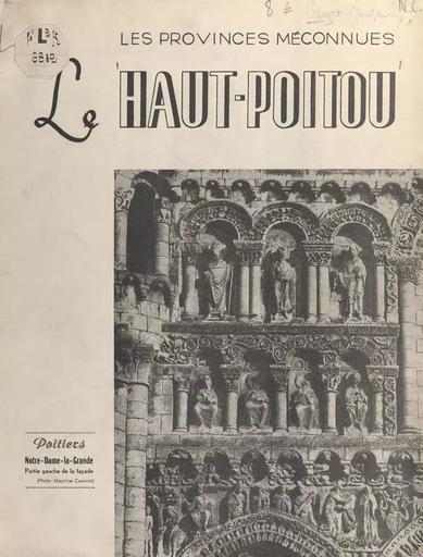 Le Haut-Poitou - René Crozet - FeniXX réédition numérique