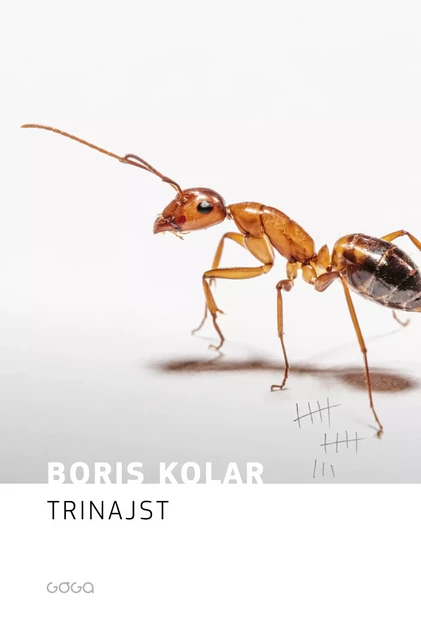 Trinajst - Boris Kolar - Publishing house Goga