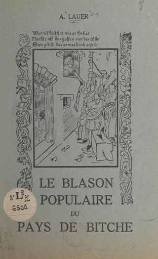 Le blason populaire du pays de Bitche - Auguste Lauer - FeniXX réédition numérique